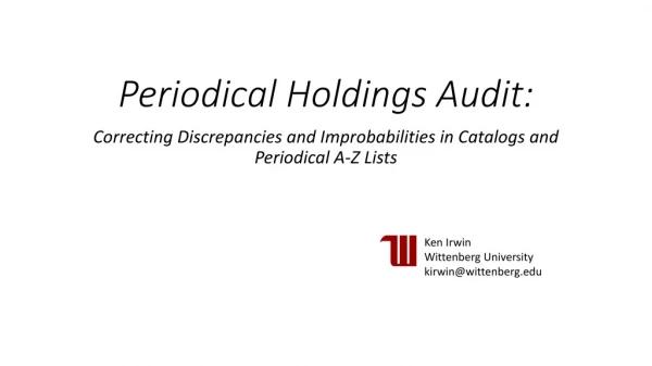 Periodical Holdings Audit :