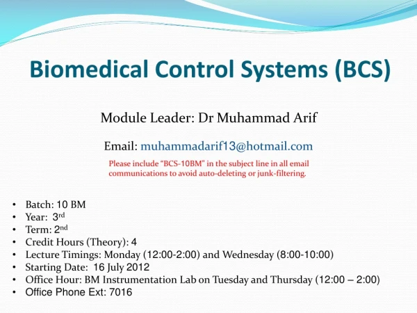 Biomedical Control Systems (BCS)