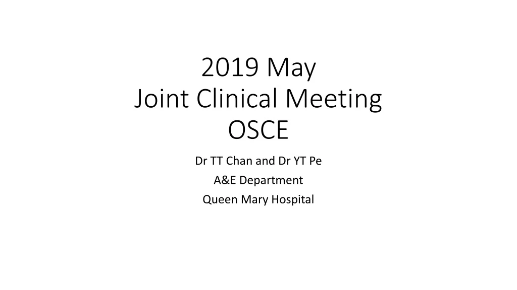 2019 may joint clinical meeting osce