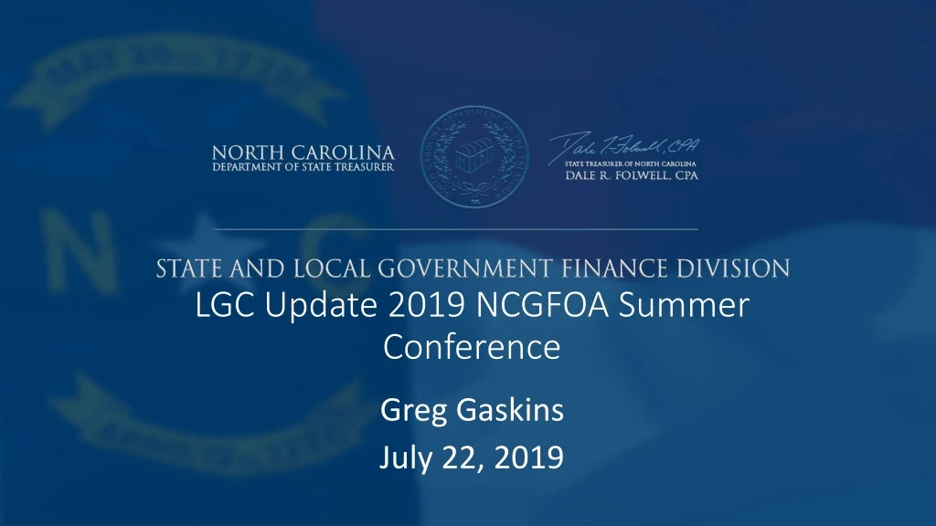 lgc update 2019 ncgfoa summer conference