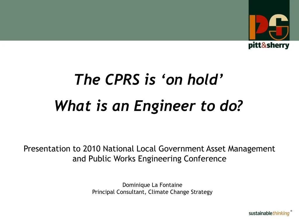 the cprs is on hold what is an engineer to do