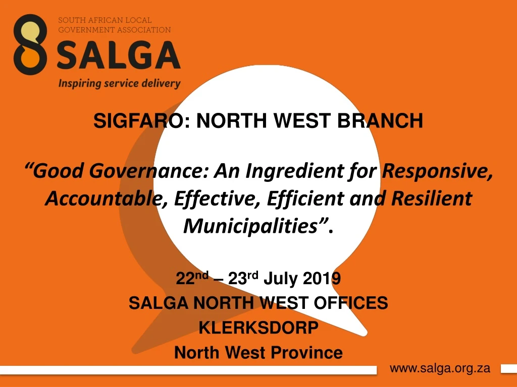22 nd 23 rd july 2019 salga north west offices klerksdorp north west province