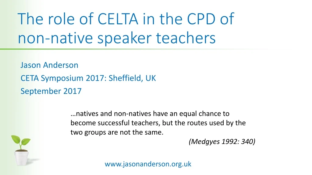 the role of celta in the cpd of non native speaker teachers