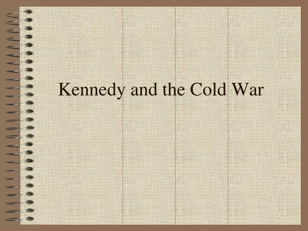 kennedy and the cold war