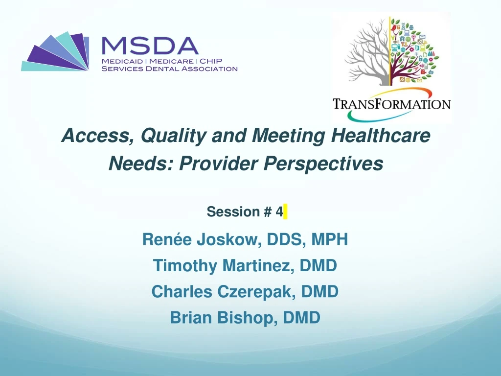 access quality and meeting healthcare needs