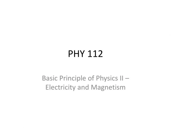 PHY 112