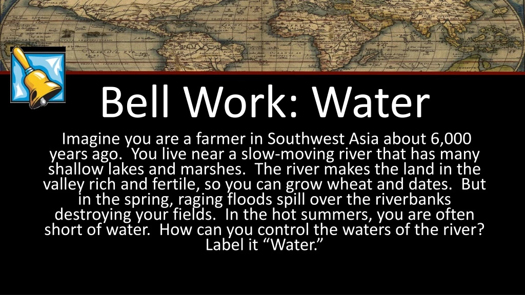 bell work water imagine you are a farmer