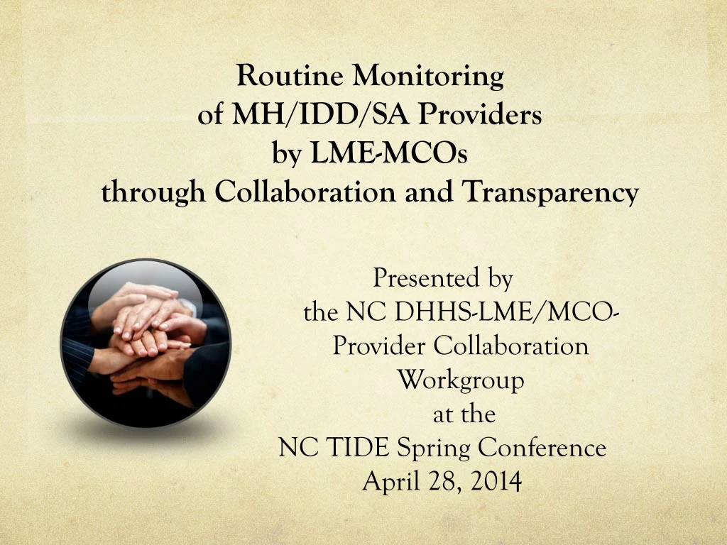 routine monitoring of mh idd sa providers by lme mcos through collaboration and transparency