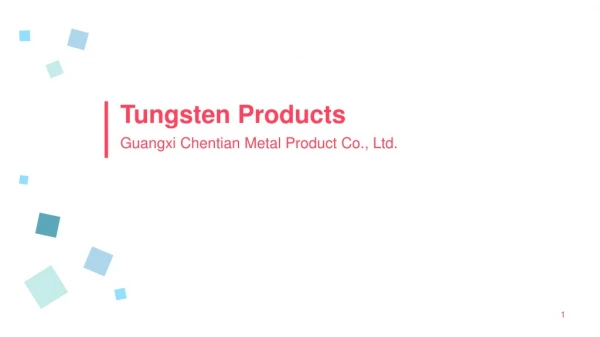 Tungsten Products