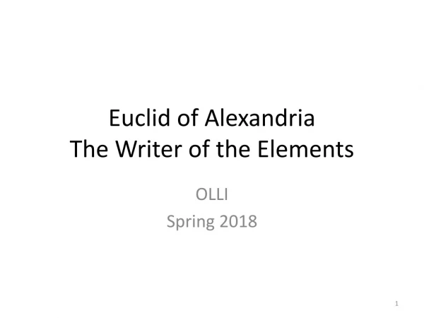 Euclid of Alexandria The Writer of the Elements