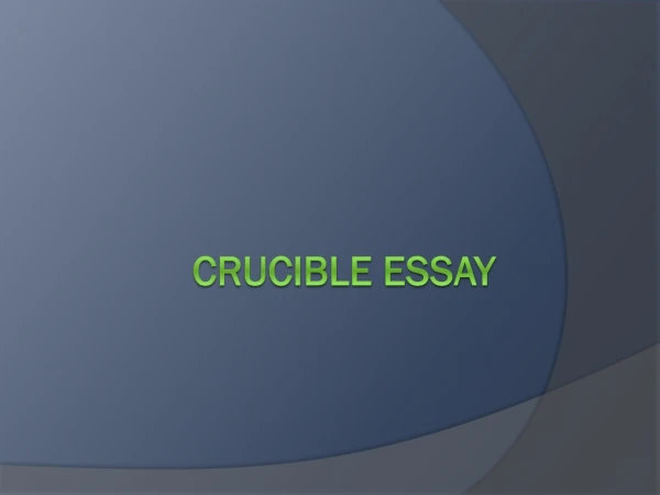 Crucible Essay