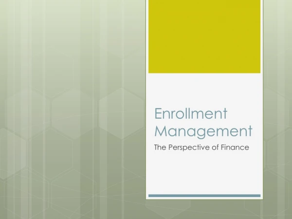 Enrollment Management