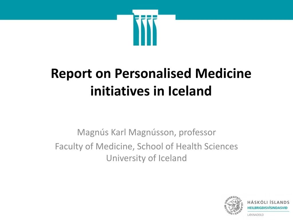 report on personalised medicine initiatives in iceland