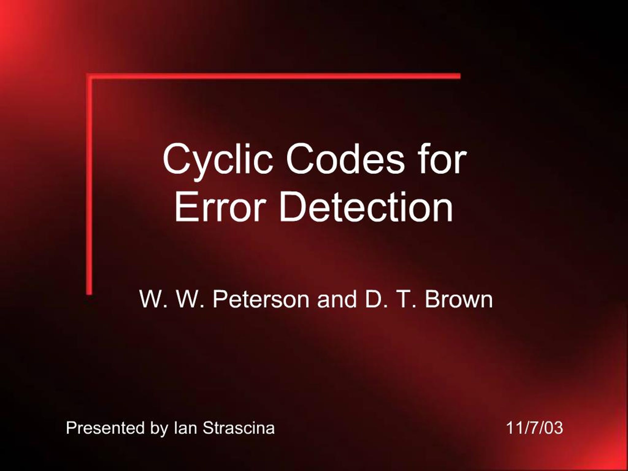 PPT - Cyclic Codes for Error Detection PowerPoint Presentation, free ...
