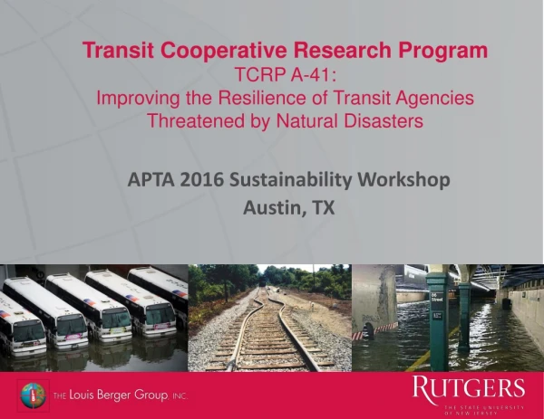 APTA 2016 Sustainability Workshop Austin, TX