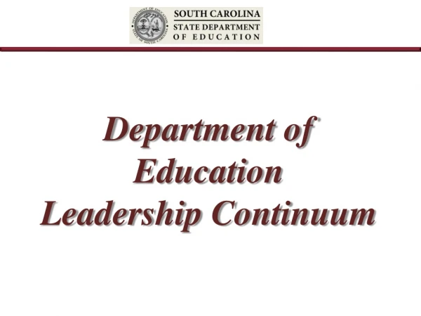Department of Education Leadership Continuum