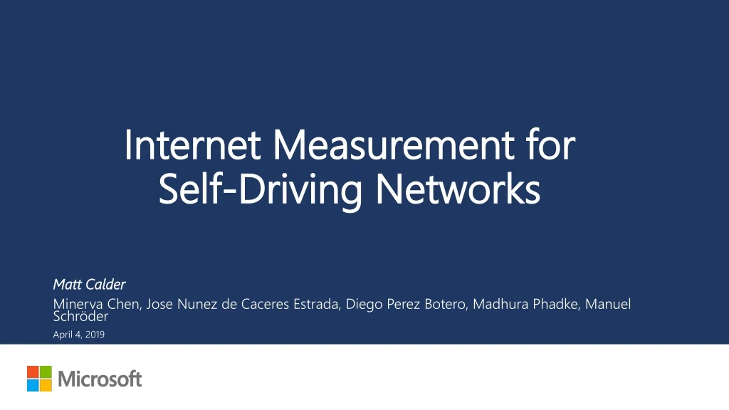 internet measurement for self driving networks