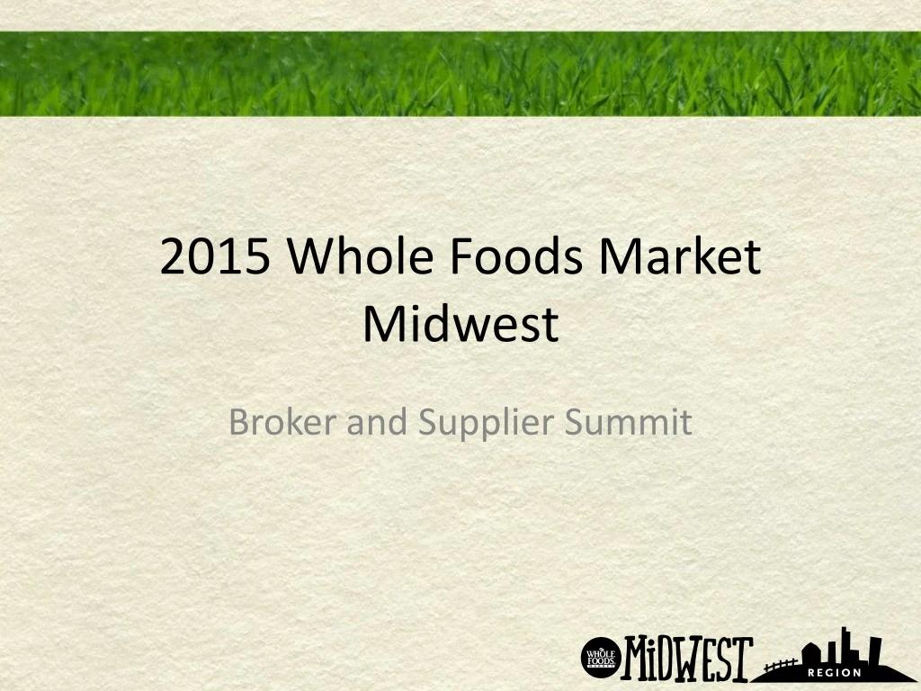 2015 whole foods market midwest
