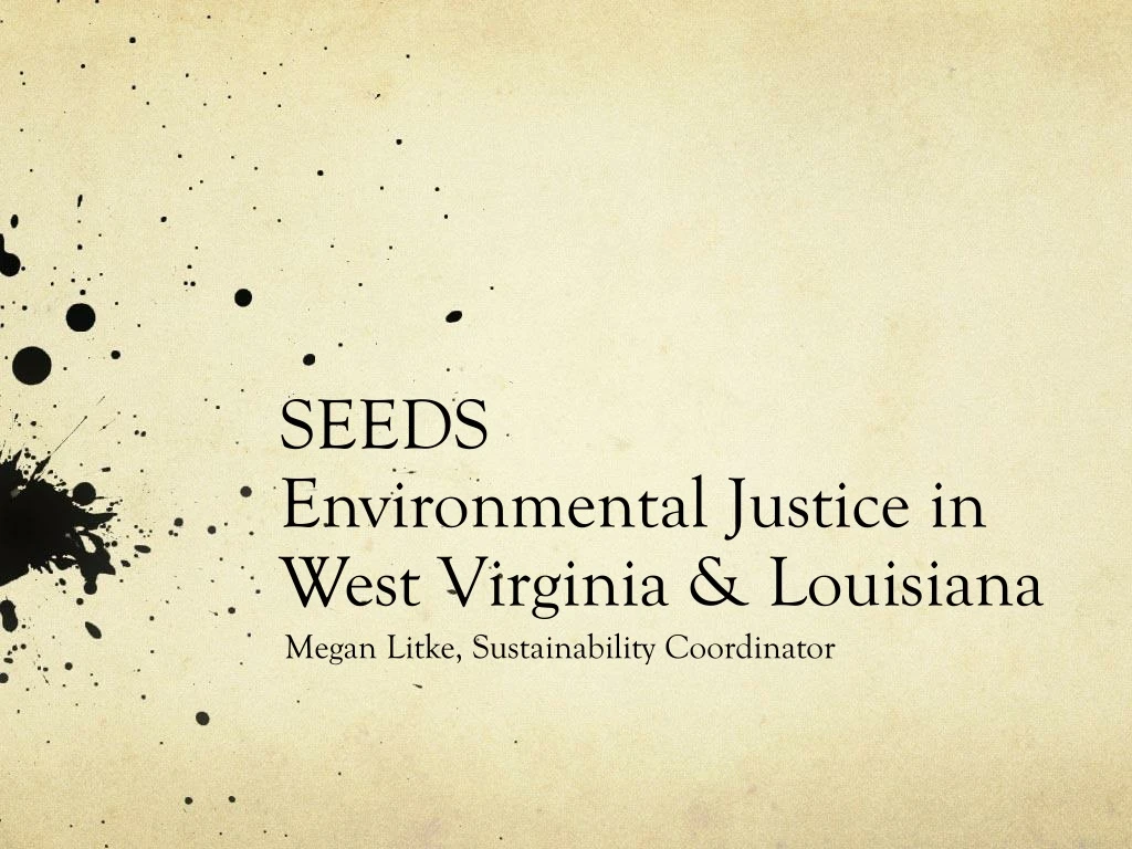 seeds environmental justice in west virginia louisiana