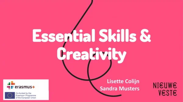 Essential Skills &amp; Creativity