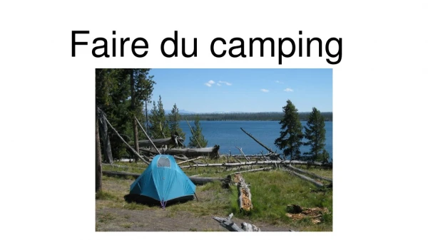 Faire du camping