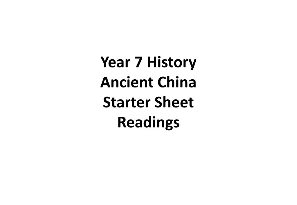 year 7 history ancient china starter sheet readings