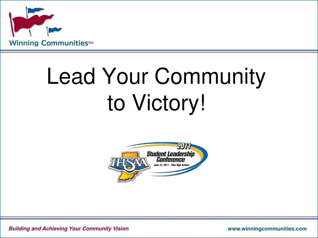 lead your community to victory