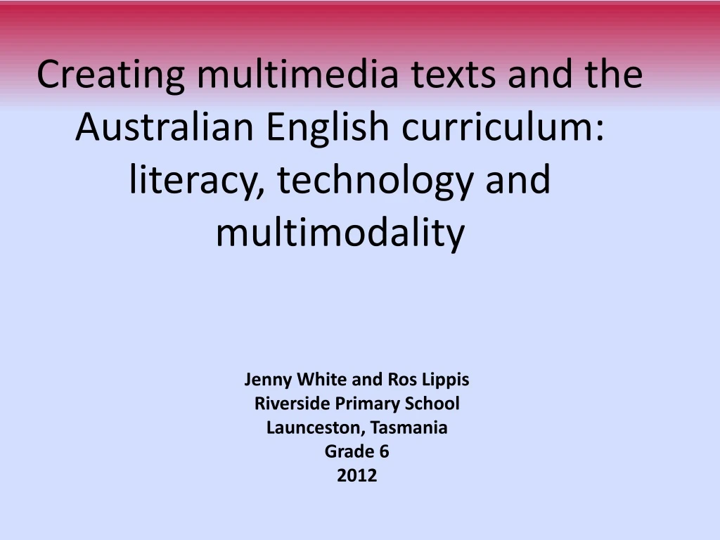 creating multimedia texts and the australian