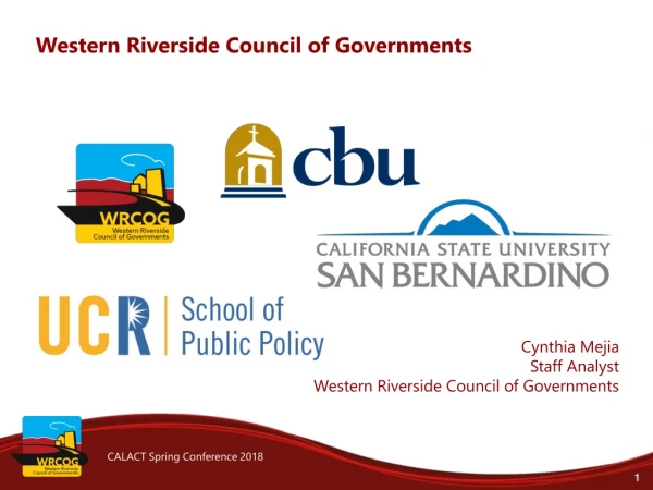 Western Riverside Council of Governments Cynthia Mejia Staff Analyst