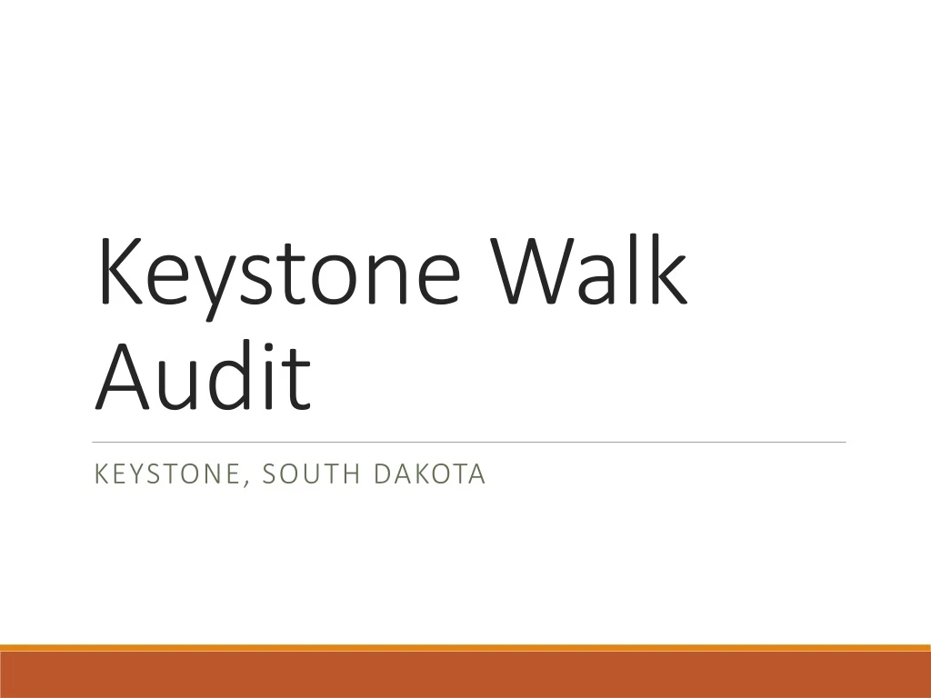 keystone walk audit