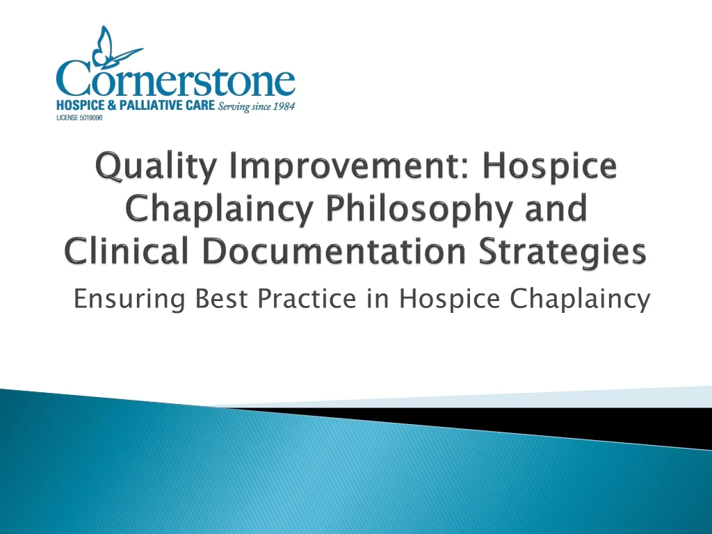 quality improvement hospice chaplaincy philosophy and clinical documentation strategies
