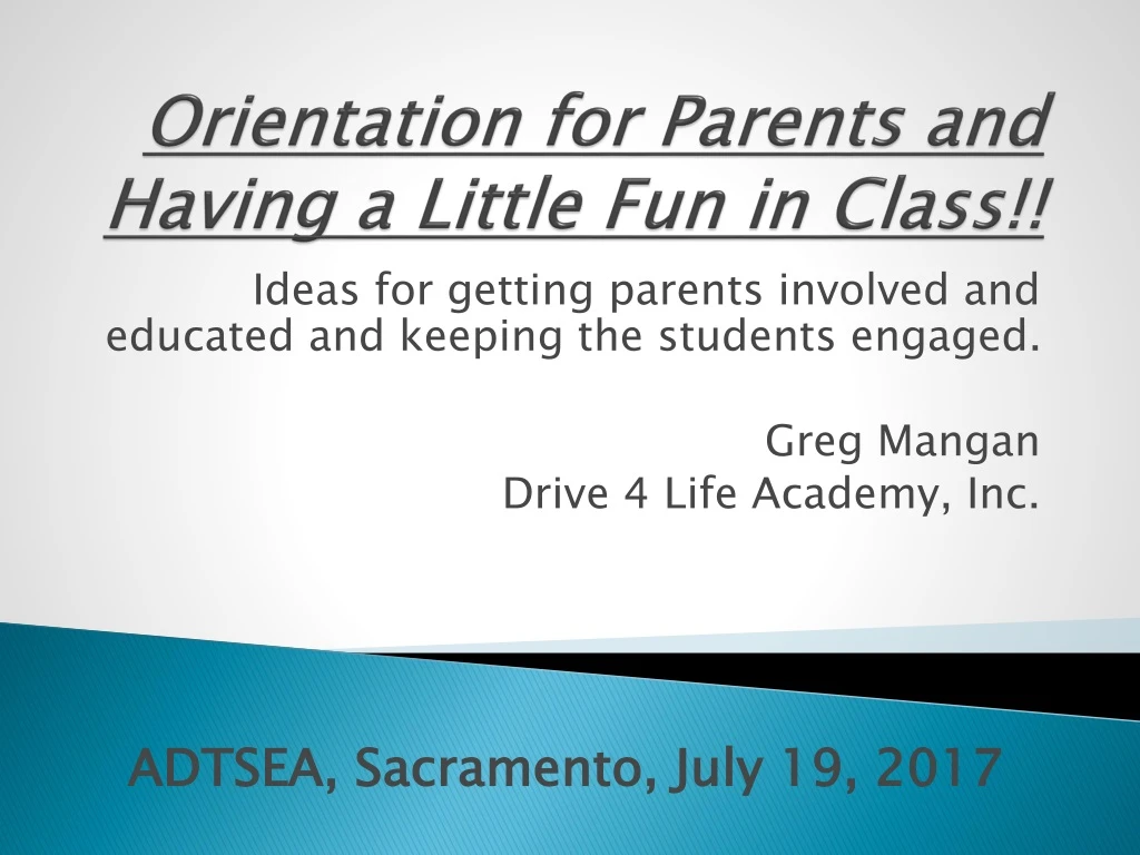 orientation for parents and having a little fun in class