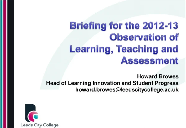 Howard Browes Head of Learning Innovation and Student Progress
