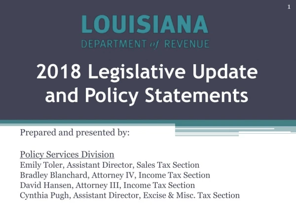 2018 Legislative Update and Policy Statements