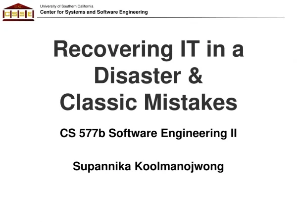 Recovering IT in a Disaster &amp; Classic Mistakes
