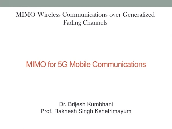 MIMO for 5G Mobile Communications