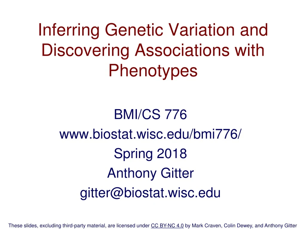 inferring genetic variation and discovering associations with phenotypes