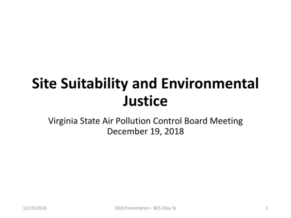 Site Suitability and Environmental Justice