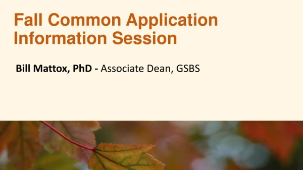 Fall Common Application Information Session