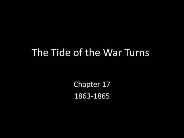 The Tide of the War Turns