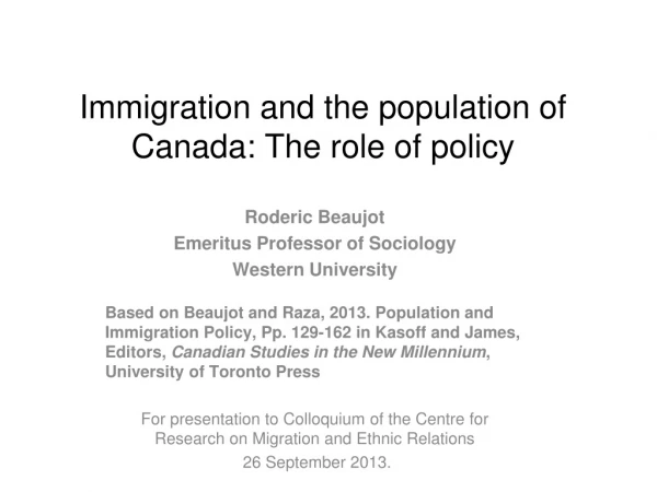 Immigration and the population of Canada: The role of policy