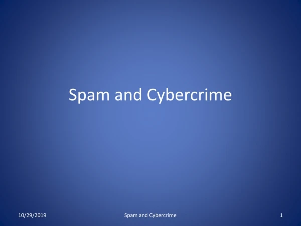 Spam and Cybercrime