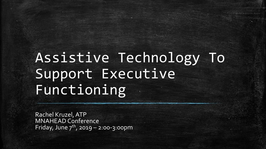 assistive technology to support executive functioning