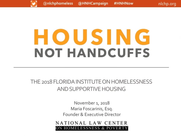 THE 2018 FLORIDA INSTITUTE ON HOMELESSNESS AND SUPPORTIVE HOUSING