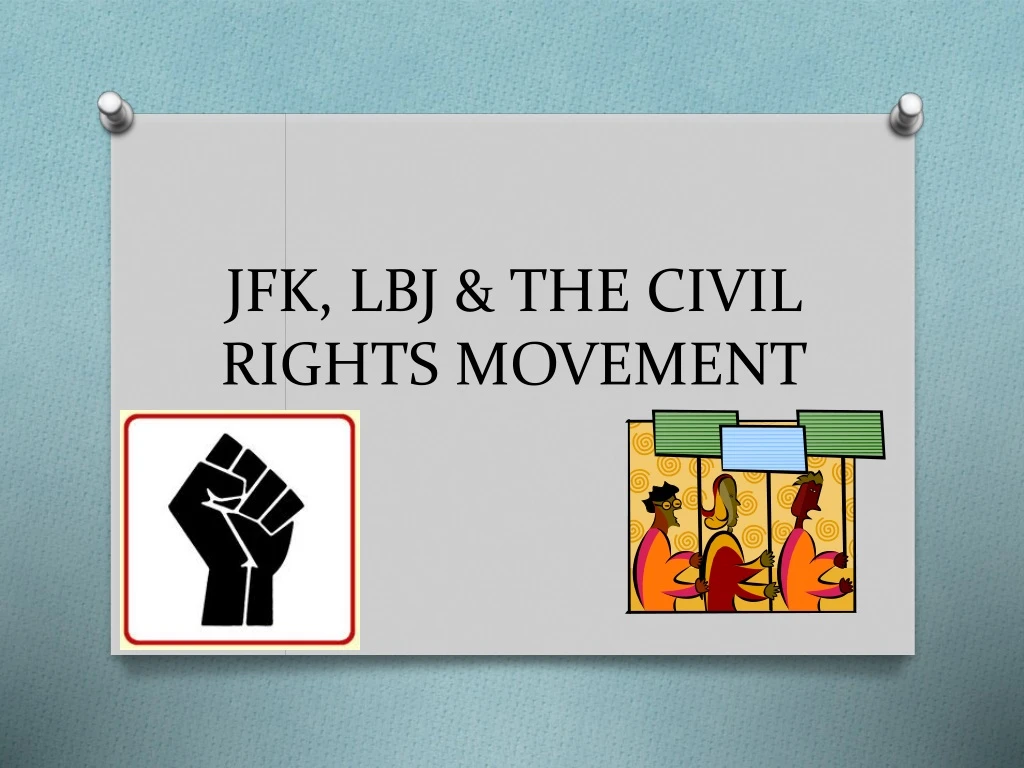 jfk lbj the civil rights movement