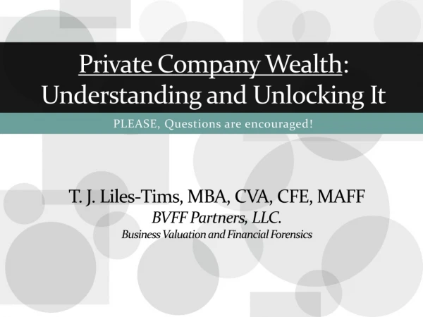 Private Company Wealth : Understanding and Unlocking It
