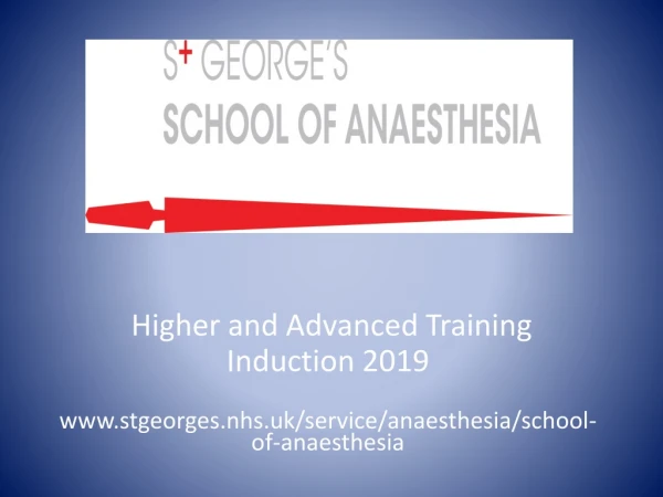 Higher and Advanced Training Induction 2019