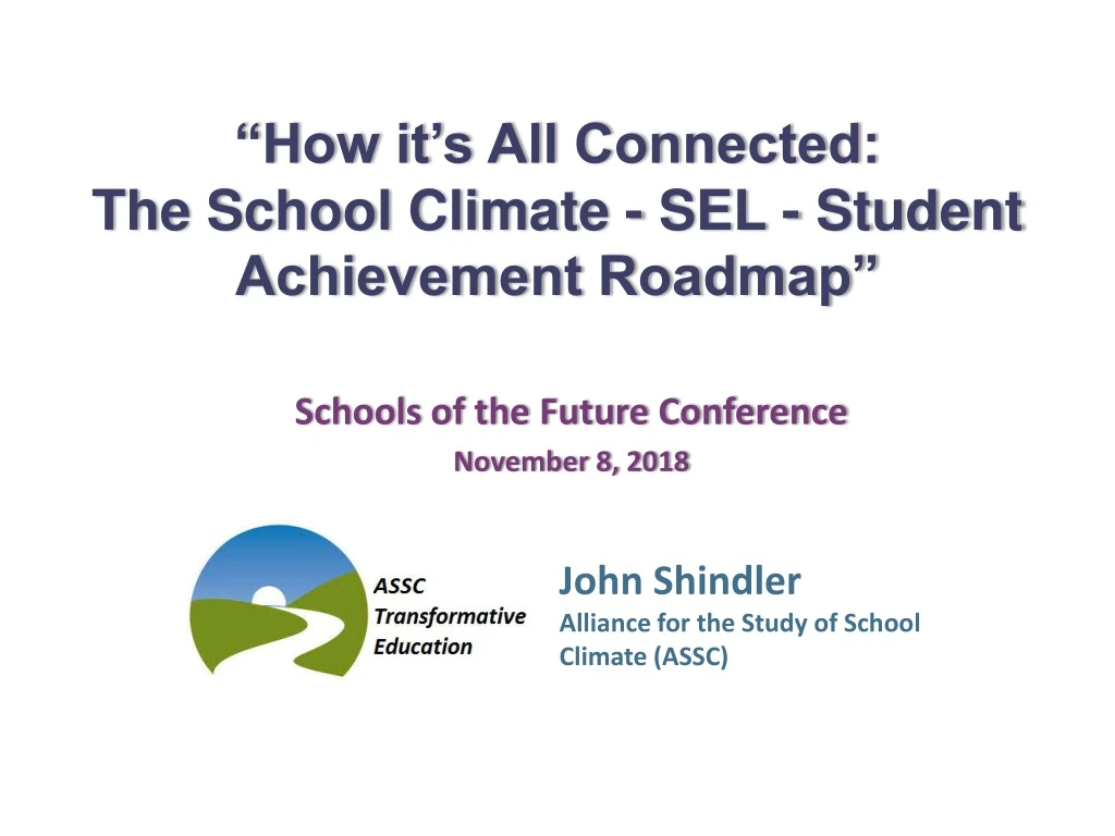 how it s all connected the school climate sel student achievement roadmap