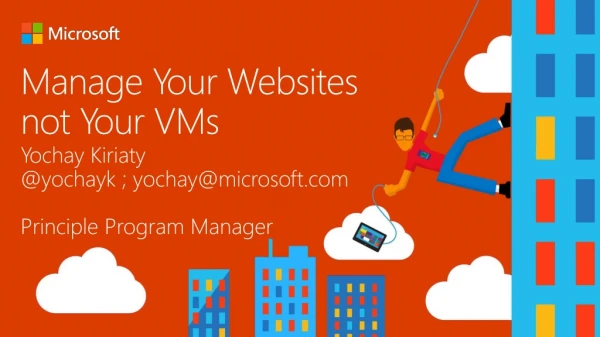 Manage Your Websites not Your VMs