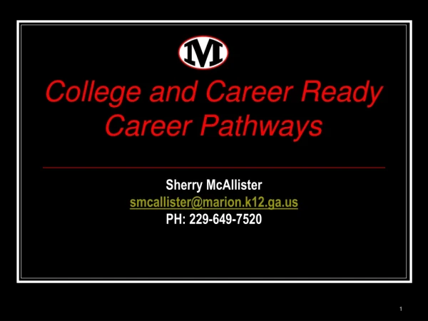 Sherry McAllister smcallister@marion.k12.ga PH: 229-649-7520